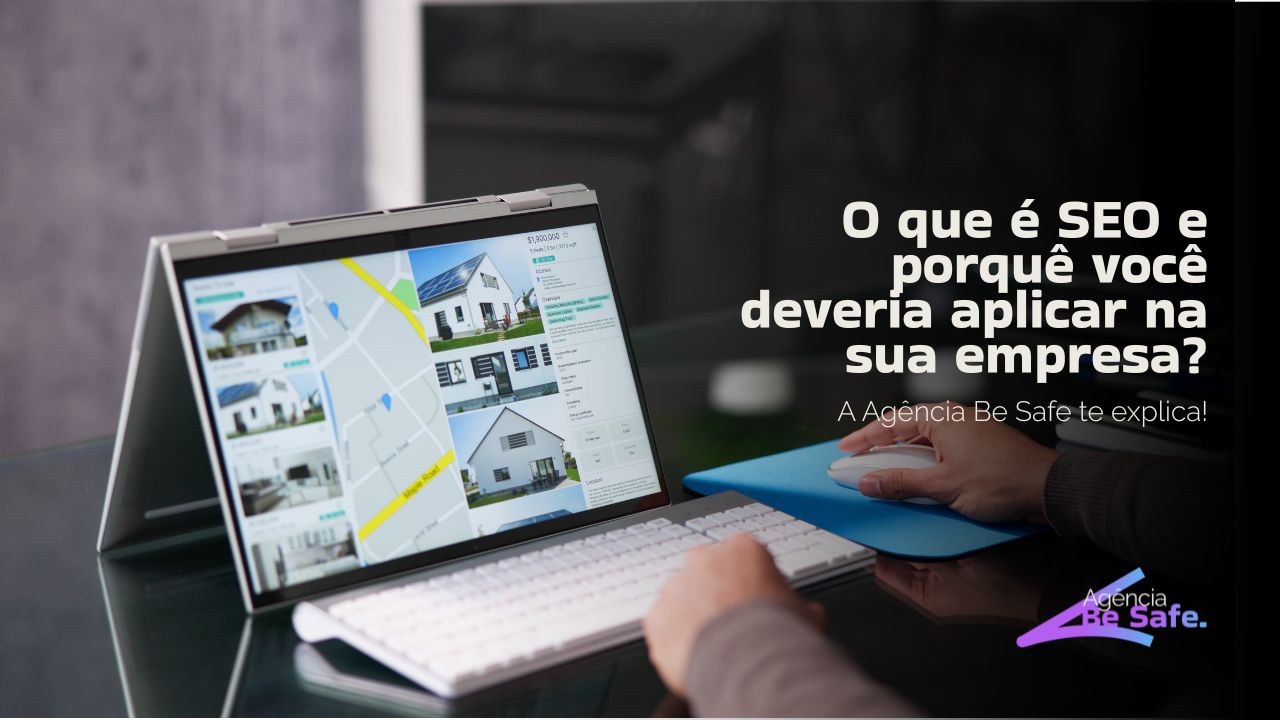 O que é SEO e porquê você deveria aplicar na sua empresa?