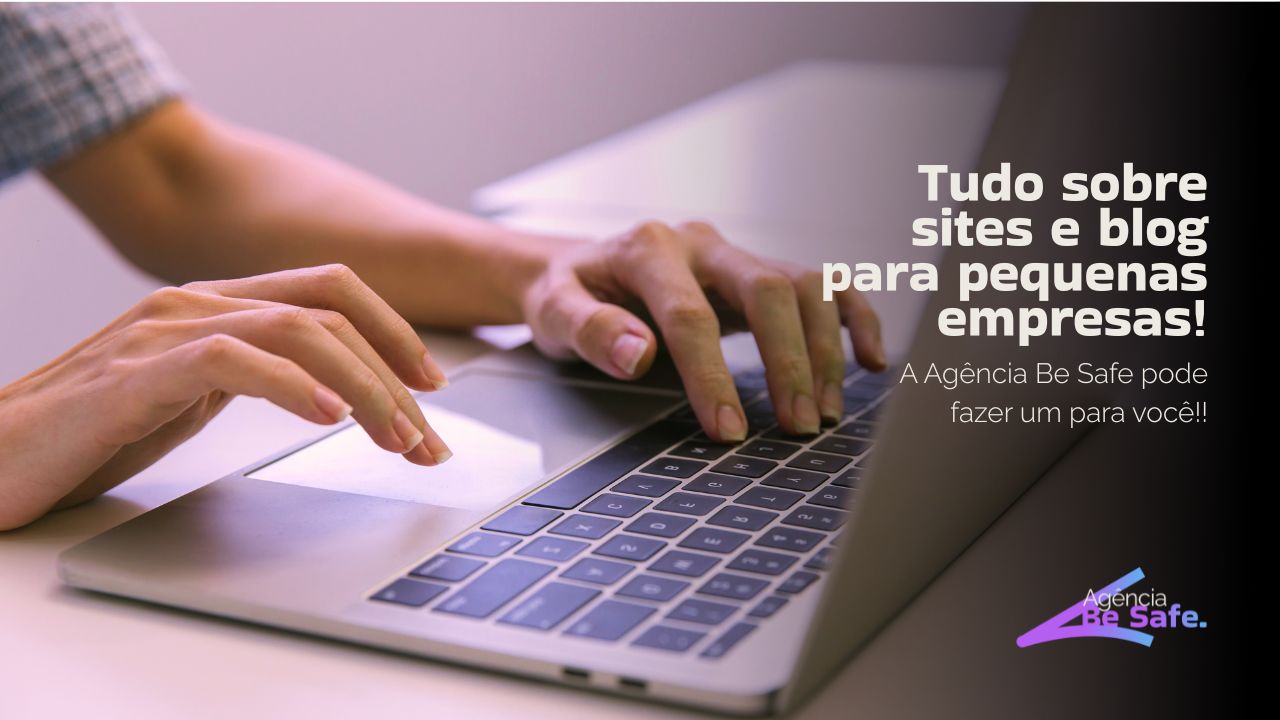 Tudo sobre sites e blog para pequenas empresas!